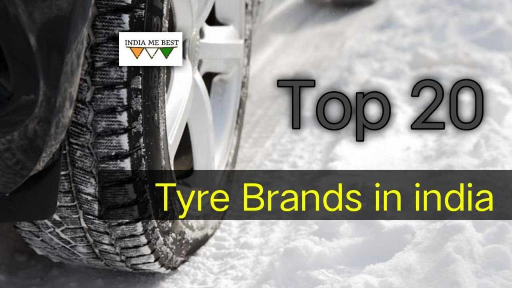 Top 20 tyre companies in India