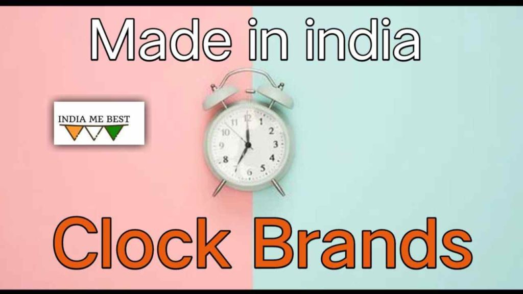 made in india clock brands